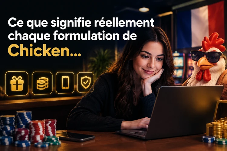 Ce que signifie réellement chaque formulation de Chicken Road